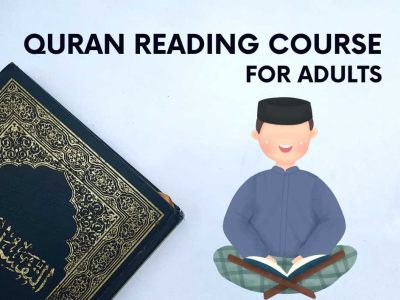 Quran Reading Course For Adults